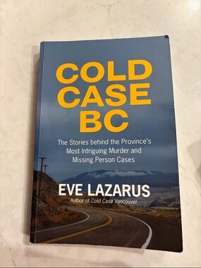 Cold Case BC by Eve Lazarus - Blue & Yellow Paperback